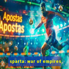 sparta: war of empires